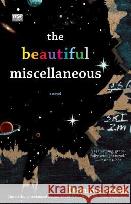 The Beautiful Miscellaneous Dominic Smith 9780743271257 Washington Square Press - książka