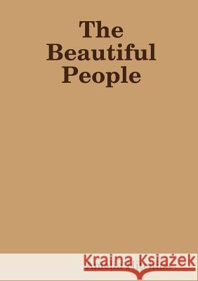 The Beautiful People Amelia Hitchins 9780244621421 Lulu.com - książka