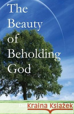 The Beauty of Beholding God Darien Cooper 9780692721575 Parson's Porch - książka