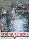 The Beauty of The Indigenous & Nature Dr Karaam Ellis, Children Of Kalu 9781678151812 Lulu.com