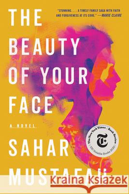 The Beauty of Your Face Sahar Mustafah 9780393542042 W. W. Norton & Company - książka