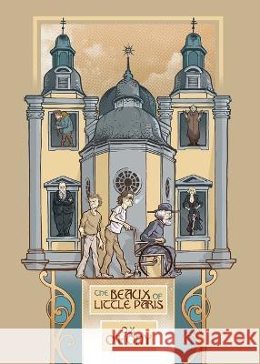 The Beaux of Little Paris O X O'Hony 9781803694306 New Generation Publishing - książka