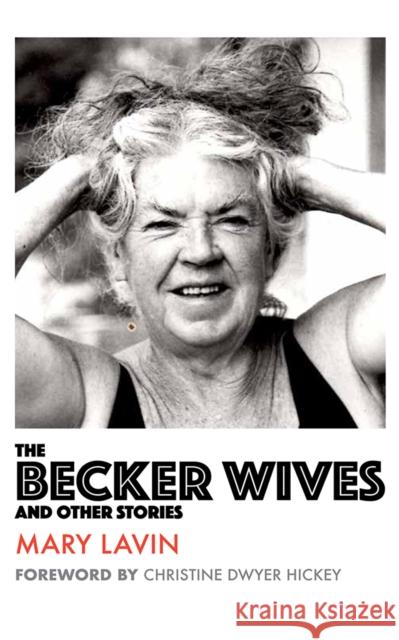 The Becker Wives: And Other Stories Mary Lavin 9781848406940 New Island Books - książka
