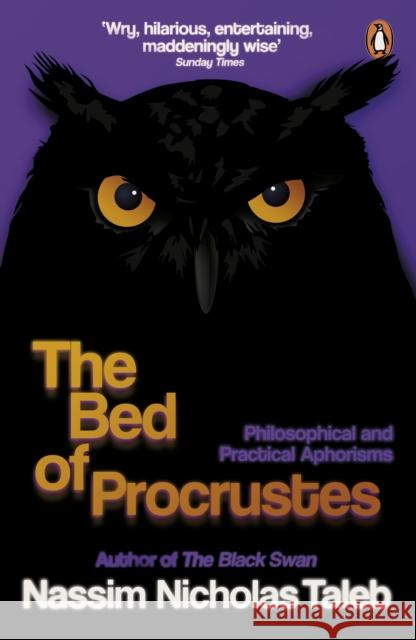 The Bed of Procrustes: Philosophical and Practical Aphorisms Taleb, Nassim Nicholas 9780141985022 Penguin Books Ltd - książka