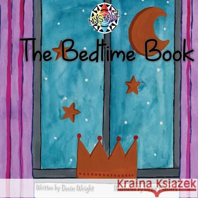 The Bedtime Book Devin Wright Lizzie Masters Feline Graphics 9780639984131 As He Is T/A Seraph Creative - książka