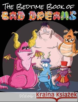 The Bedtime Book of Bad Dreams Jimmy Huston 9781970022834 Cosworth Publishing - książka