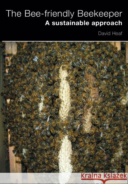 The Bee-friendly Beekeeper Heaf, David 9781904846604  - książka