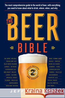 The Beer Bible: Second Edition Alworth, Jeff 9781523514311 Workman Publishing - książka