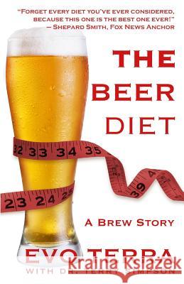 The Beer Diet (A Brew Story) Simpson, Terry 9781493666935 Createspace - książka