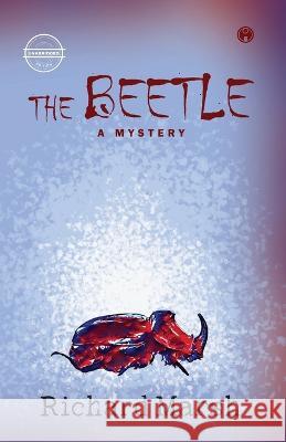 The Beetle: A Mystery Richard Marsh   9789391343569 Insight Publica - książka