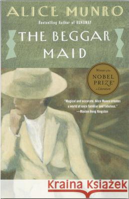 The Beggar Maid: Stories of Flo and Rose Alice Munro 9780679732716 Vintage Books USA - książka