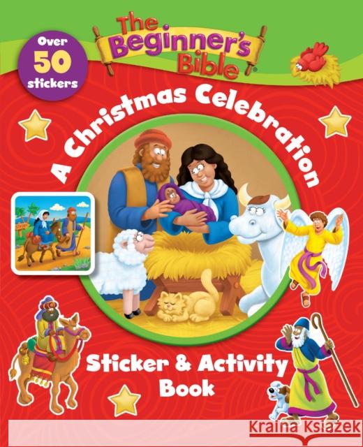 The Beginner's Bible A Christmas Celebration Sticker and Activity Book The Beginner's Bible 9780310746706 Zondervan - książka