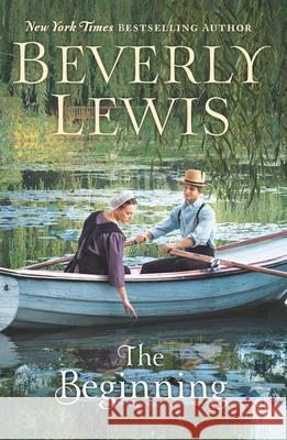 The Beginning Beverly Lewis 9781432890780 Thorndike Press Large Print - książka
