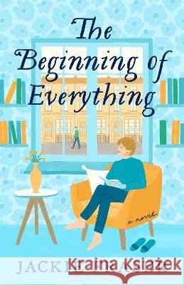 The Beginning of Everything Jackie Fraser 9780593723920 Dell - książka