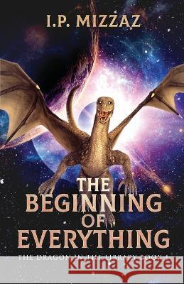 The Beginning Of Everything I P Mizzaz 9784824150455 Next Chapter - książka