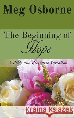 The Beginning of Hope Meg Osborne 9781393690764 Meg Osborne - książka