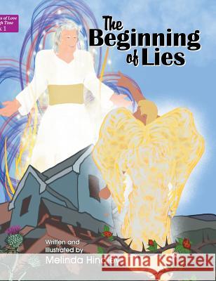 The Beginning of Lies: Book 1 Melinda Hindley 9781479609840 Teach Services, Inc. - książka