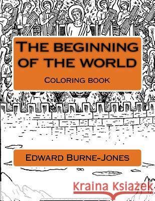 The beginning of the world: Coloring book Guido, Monica 9781724566720 Createspace Independent Publishing Platform - książka