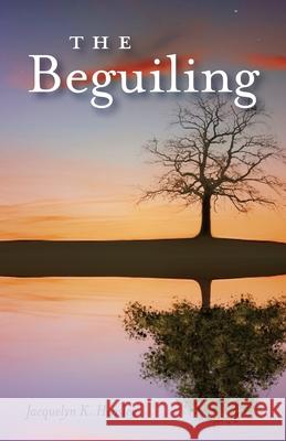 The Beguiling Jacquelyn K Heasley 9781637692905 Trilogy Christian Publishing - książka