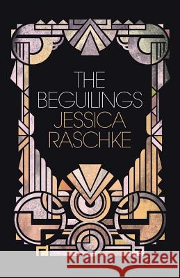 The Beguilings Jessica Raschke 9781740276092 Ginninderra Press - książka