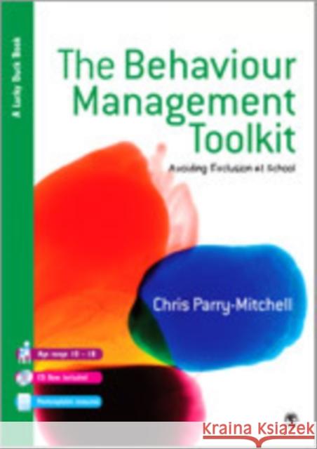 the behaviour management toolkit: avoiding exclusion at school  Parry-Mitchell, Chris 9781446210741 Sage Publications (CA) - książka