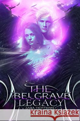 The Belgrave Legacy Zara Hoffman, Jennifer Munswami 9780986427916 Zh Press - książka
