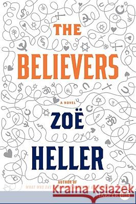 The Believers Zoe Heller 9780061762482 Harperluxe - książka