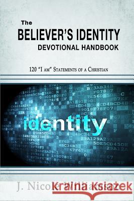 The Believer's Identity Devotional Handbook: 120 