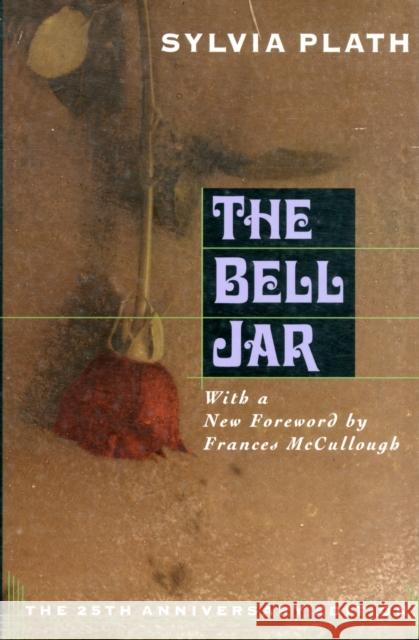 The Bell Jar Sylvia Plath Frances Monson McCullough 9780060174903 HarperCollins Publishers - książka
