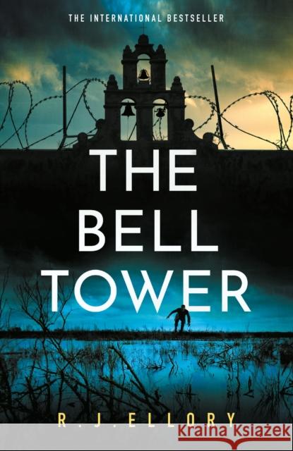The Bell Tower: The brand new suspense thriller from an award-winning bestseller R.J. Ellory 9781398710382 Orion Publishing Co - książka