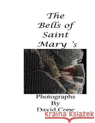 The Bells of Saint Mary's David Cope 9781539952763 Createspace Independent Publishing Platform - książka