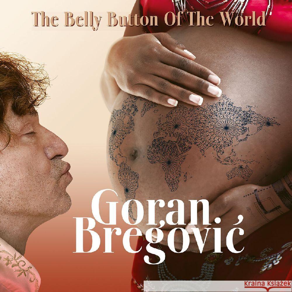 The Belly Button Of The World Bregovic, Goran 0602455175625 Decca - książka