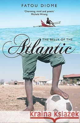 The Belly of the Atlantic Fatou Diome Lulu Norman Ros Schwartz 9781852429034 Serpent's Tail - książka