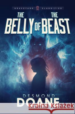 The Belly of the Beast Desmond Doane 9781539102793 Createspace Independent Publishing Platform - książka