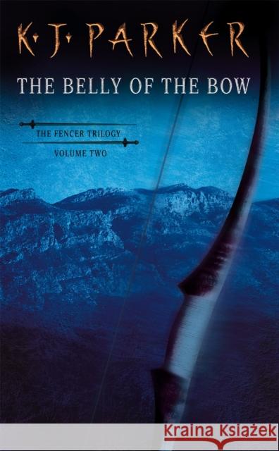 The Belly of the Bow Parker, K. J. 9781857239607 Orbit Book Co. - książka