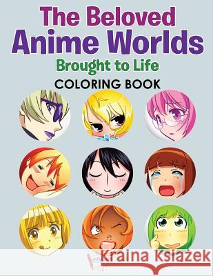 The Beloved Anime Worlds Brought to Life Coloring Book Activibooks For Kids   9781683211617 Activibooks for Kids - książka