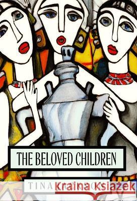 The Beloved Children Tina Jackson 9781914475450 Fahrenheit Press - książka