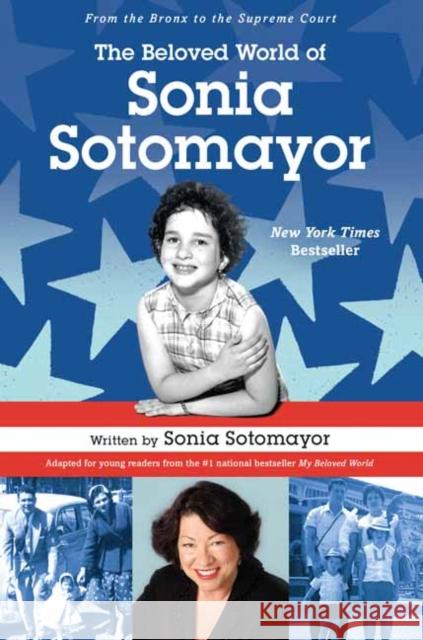 The Beloved World of Sonia Sotomayor Sonia Sotomayor 9781524771171 Yearling Books - książka