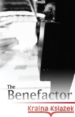 The Benefactor John Moran 9781087889979 Atelier Publishing Company - książka