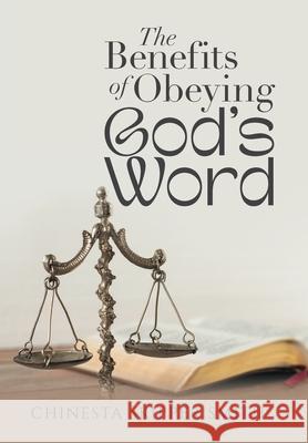 The Benefits of Obeying God's Word Chinesta Skipper Smith 9798369422663 Xlibris Us - książka
