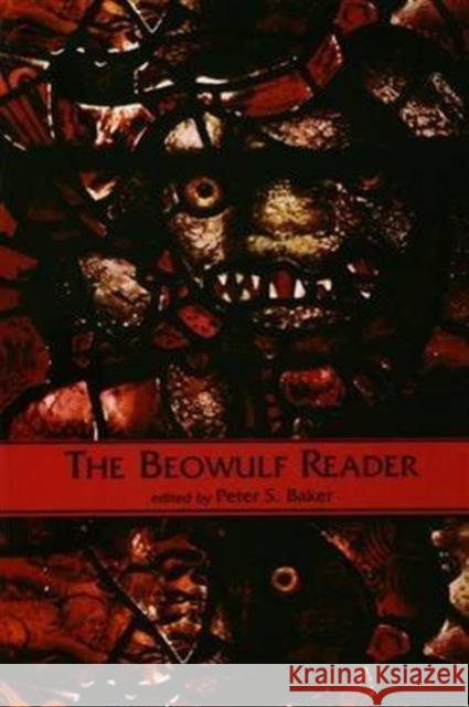 The Beowulf Reader: Basic Readings Peter Baker 9781138142695 Routledge - książka
