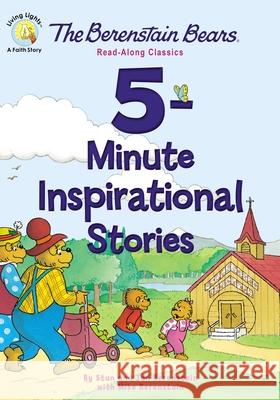 The Berenstain Bears 5-Minute Inspirational Stories: Read-Along Classics Stan And Jan Berenstai 9780310760801 Zonderkidz - książka