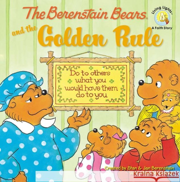 The Berenstain Bears and the Golden Rule Michael Berenstain Jan Berenstain Stan Berenstain 9780310712473 Zonderkidz - książka