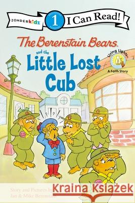The Berenstain Bears and the Little Lost Cub: Level 1 Berenstain, Jan 9780310721000 Zonderkidz - książka