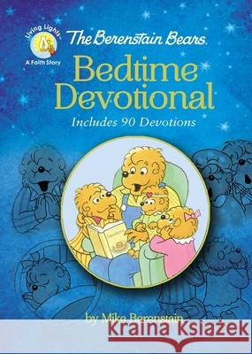 The Berenstain Bears Bedtime Devotional: Includes 90 Devotions Mike Berenstain 9780310751656 Zonderkidz - książka