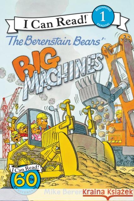 The Berenstain Bears' Big Machines Mike Berenstain Mike Berenstain 9780062350381 HarperCollins - książka