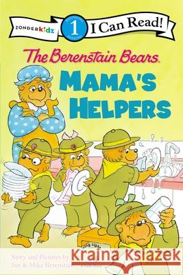 The Berenstain Bears: Mama's Helpers: Level 1 Berenstain, Jan 9780310720997 Zonderkidz - książka