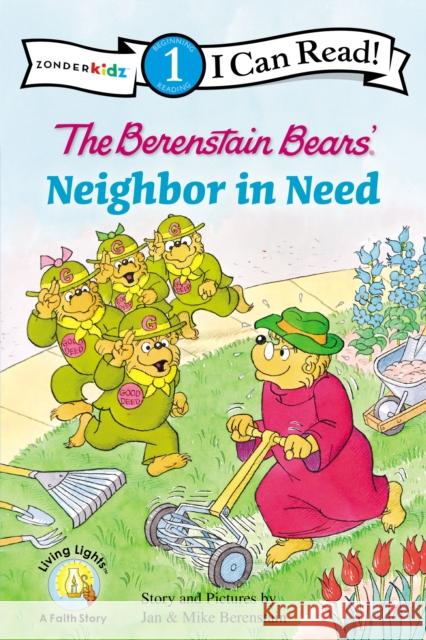 The Berenstain Bears' Neighbor in Need: Level 1 Berenstain, Jan 9780310720980 Zonderkidz - książka