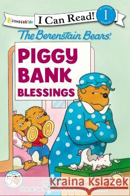 The Berenstain Bears' Piggy Bank Blessings: Level 1 Berenstain, Stan 9780310725053 Zondervan - książka