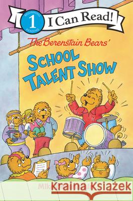 The Berenstain Bears' School Talent Show Mike Berenstain Mike Berenstain 9780062654793 HarperCollins - książka